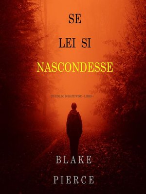 cover image of Se lei si nascondesse
